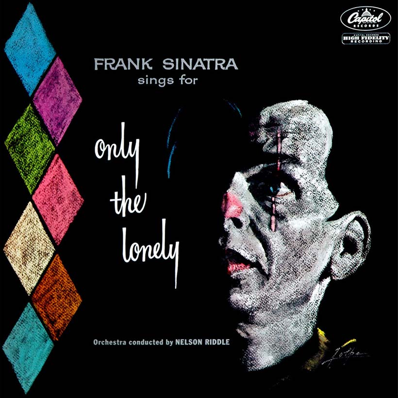 ‘Frank Sinatra Sings For Only The Lonely’: An Emotional Bombshell