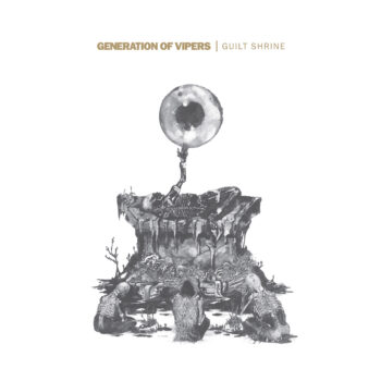 Generation of Vipers – Guilt Shrine Review