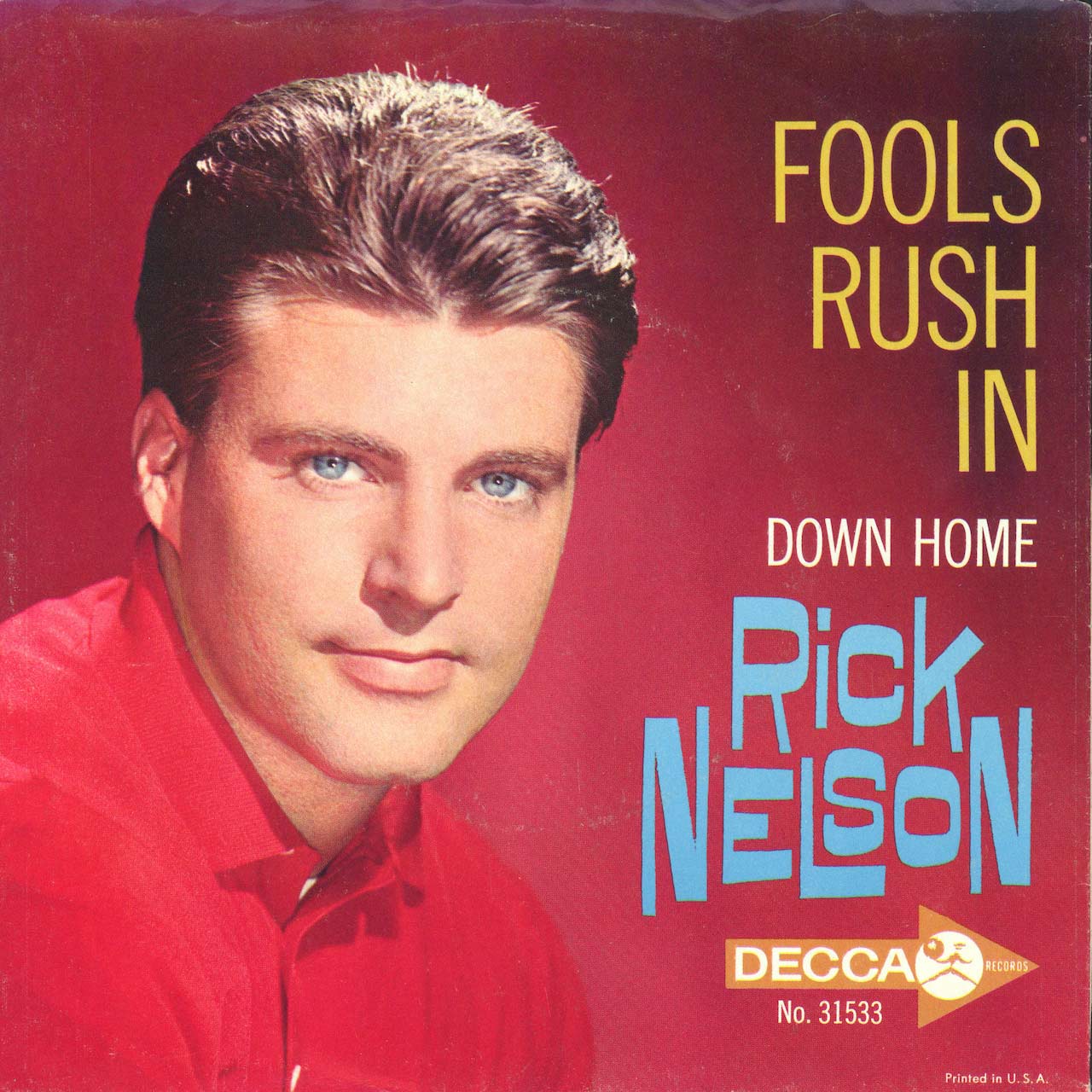 ‘Fools Rush In’: Rick Nelson Storms The Hot 100 Again