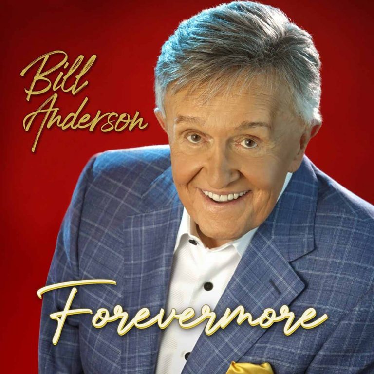 Bill Anderson Releases New EP, ‘Forevermore’