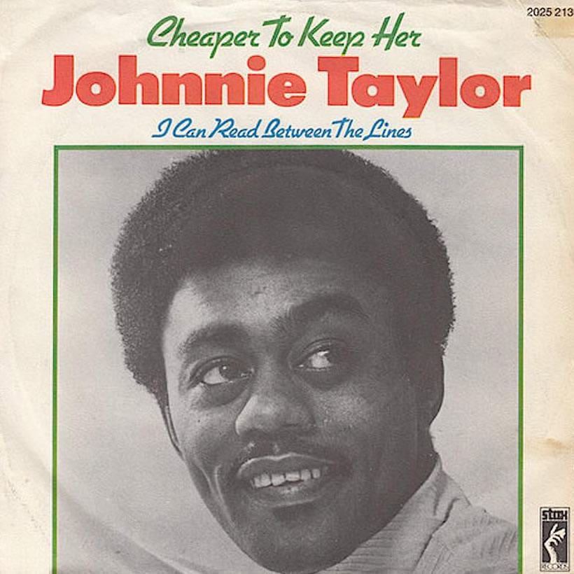 ‘Cheaper To Keep Her’: A Stax Gem From Johnnie Taylor