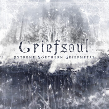 Griefsoul – Extreme Northern Griefmetal Review