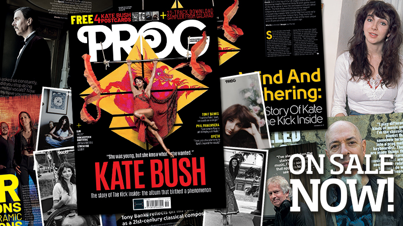 Kate Bush graces the cover of the new issue of Prog, which is on sale now!