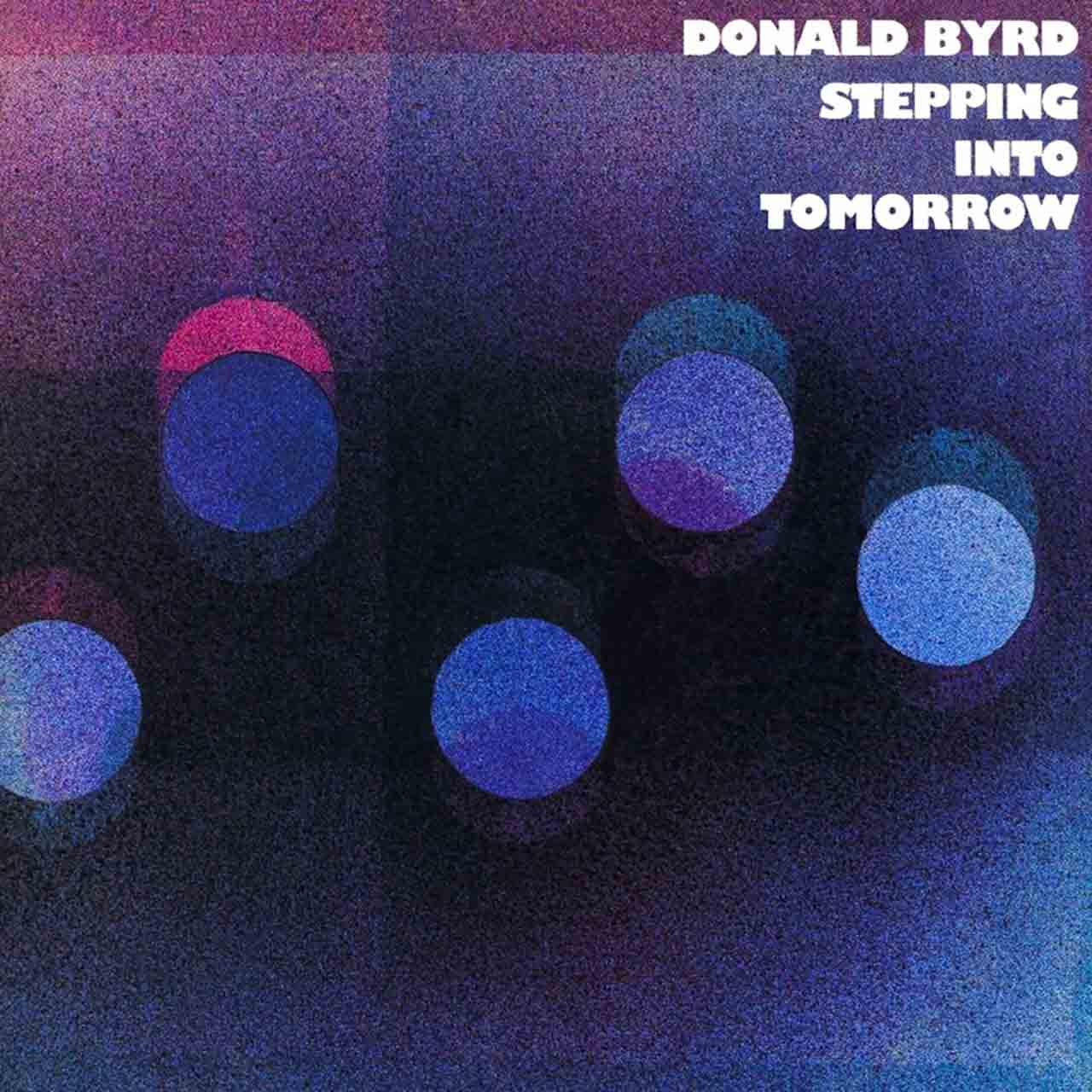 ‘Stepping Into Tomorrow’: Donald Byrd’s Future-Facing Acid Jazz Touchstone