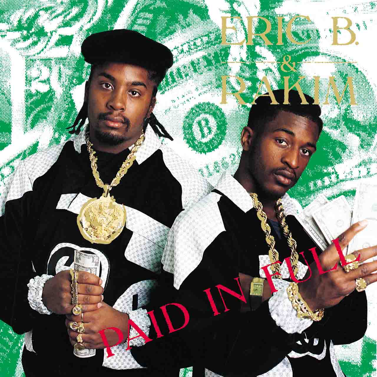 ‘Paid In Full’: Eric B. And Rakim’s Classic Hip-Hop Album