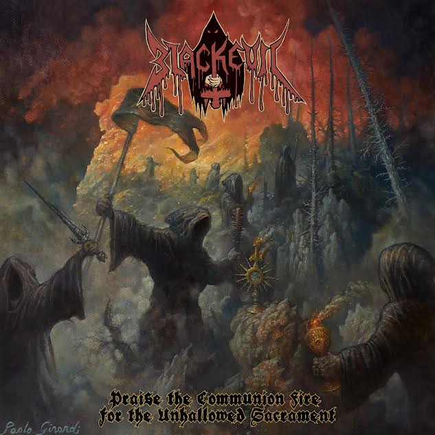 Blackevil – Praise the Communion Fire for the Unhallowed Sacrament Review