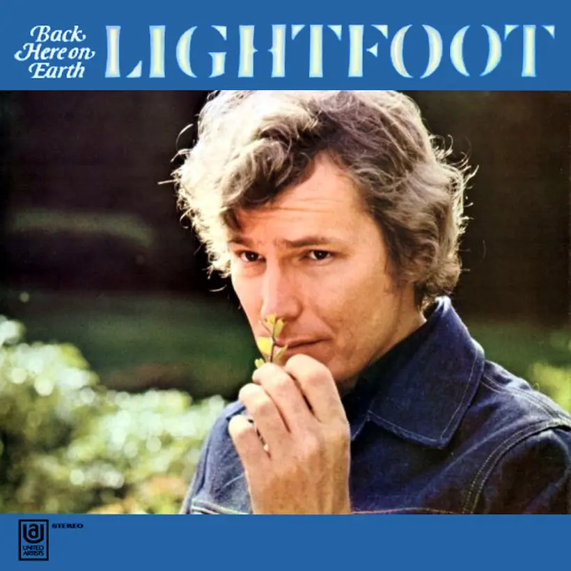 ‘Back Here On Earth’: Gordon Lightfoot Travels Internationally With Fourth LP