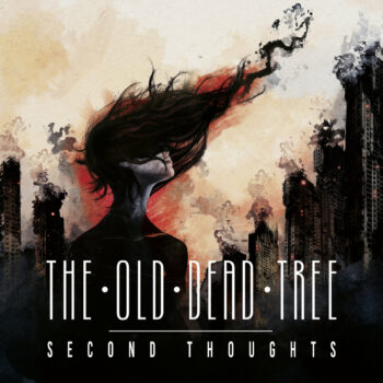 The Old Dead Tree – Second Thoughts Review