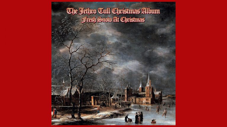 “It won’t win over the doubters, but it’s neither as lightweight nor cheesy as some would have it”: The Jethro Tull Christmas Album – Fresh Snow At Christmas