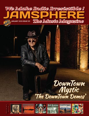 Jamsphere Indie Music Magazine January 2025