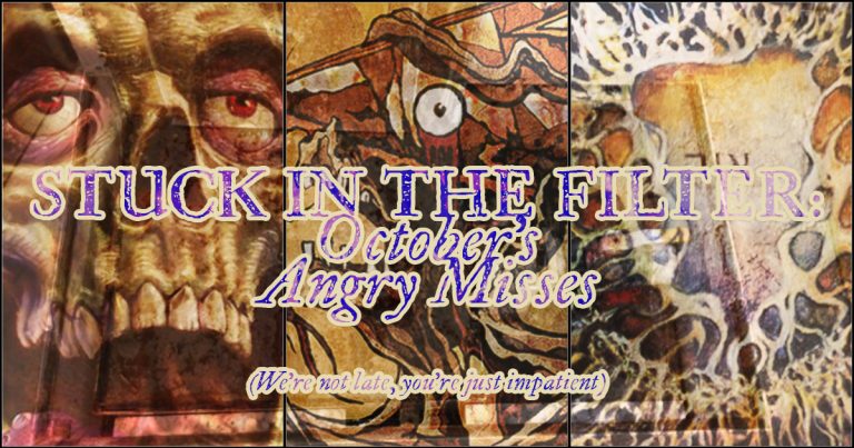 Stuck in the Filter: October 2024’s Angry Misses