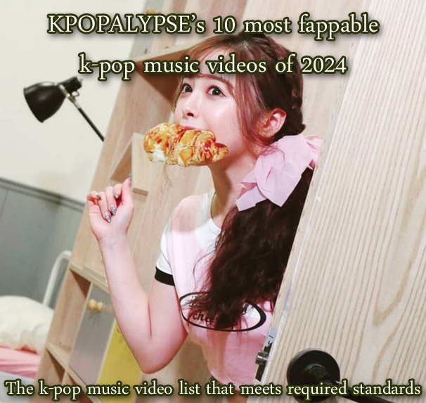 Kpopalypse’s 10 most fappable k-pop music videos of 2024