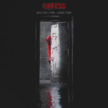 Confess – Destination Addiction Review