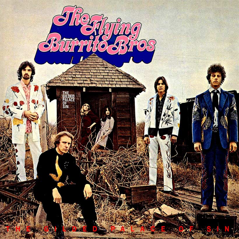 How The Flying Burrito Brothers Hit The Jackpot With ‘The Gilded Palace Of Sin’