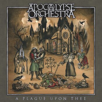 Apocalypse Orchestra – A Plague upon Thee Review