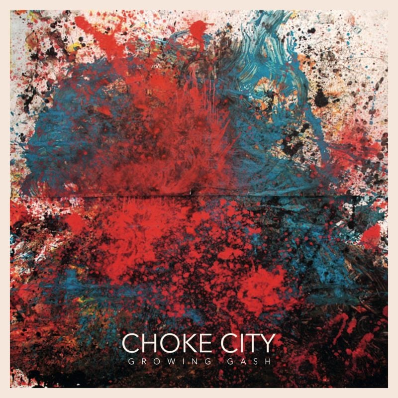 Budapest’s Choke City Captures the Spirit of Classic Dark Alternative Rock With Their “Growing Gash” EP Review