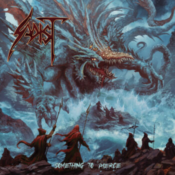 Sadist – Something to Pierce Review