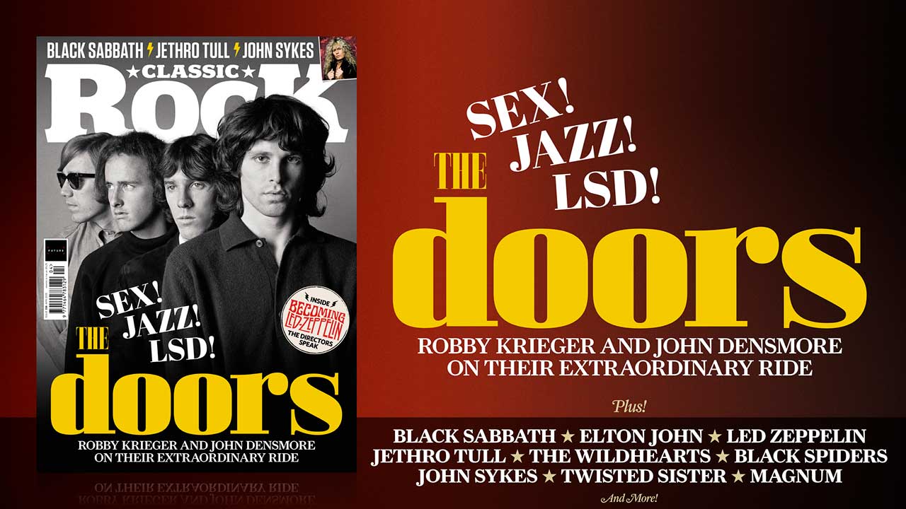 Sex! Jazz! LSD! The Doors’ Robby Krieger and John Densmore on their extraordinary ride – only in the new issue of Classic Rock