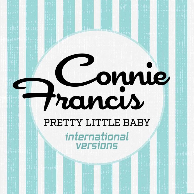 Connie Francis’ ‘Pretty Little Baby’ Goes Global With International EP