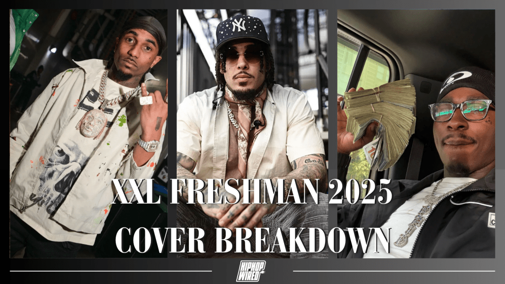 XXL Freshman 2025 Cover Breakdown For Old Heads