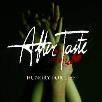 After Taste – Hungry For Life Review