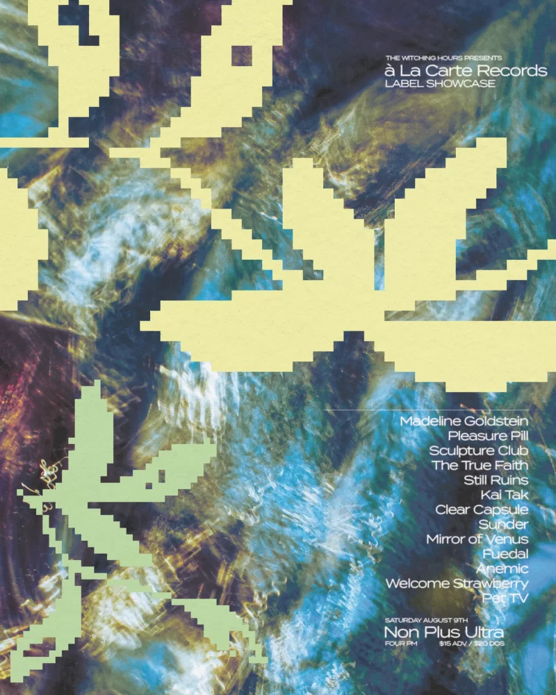 à La Carte Records to Host All-Star Post-Punk Showcase in Los Angeles Featuring Madeline Goldstein, Sculpture Club, Still Ruins, The True Faith, and More!