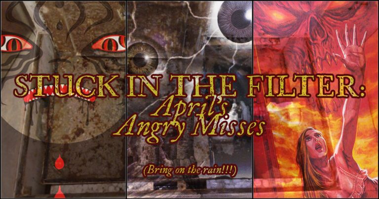 Stuck in the Filter: April 2025’s Angry Misses