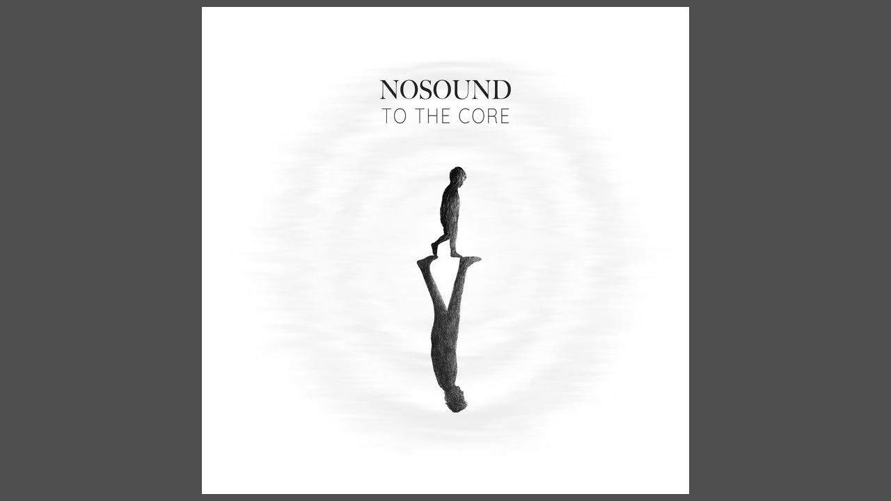 “A double-down on the downerism… desolately lovely, miserably minor-key music, with production being their not-so-secret weapon”: Nosound’s To The Core