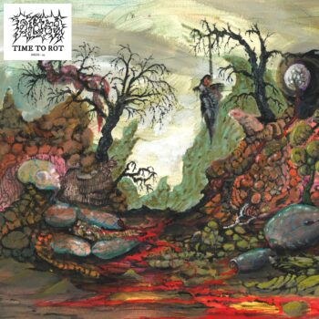 Filth – Time to Rot Review