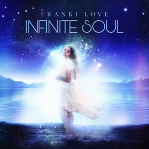 Franki Love Unveils a Transcendent Masterpiece with “Infinite Soul”, the Lead Single from Upcoming Album “The Stars”