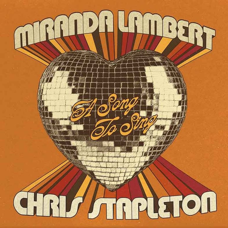 Miranda Lambert & Chris Stapleton To Release A Duet “A Song To Sing” On Friday