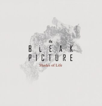 The Bleak Picture – Shades of Life Review