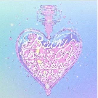 Global Girl Group cosmosy Drops Their Second Official Track “BabyDon’tCry=BreakingTheLove”