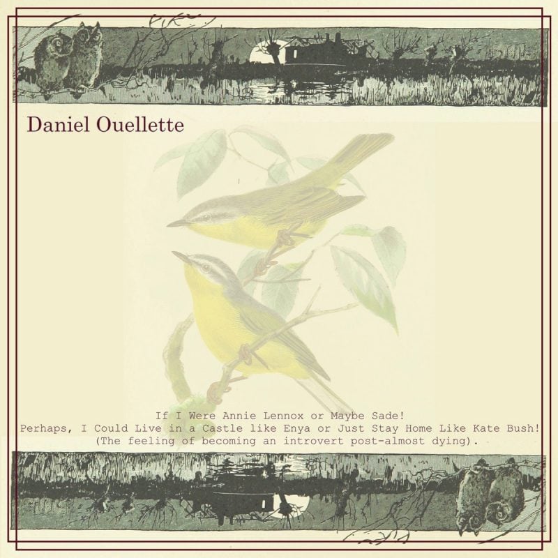 New Wave Auteur Daniel Ouellette Debuts Quirky Anthem Celebrating Art Pop Recluses like Enya and Kate Bush