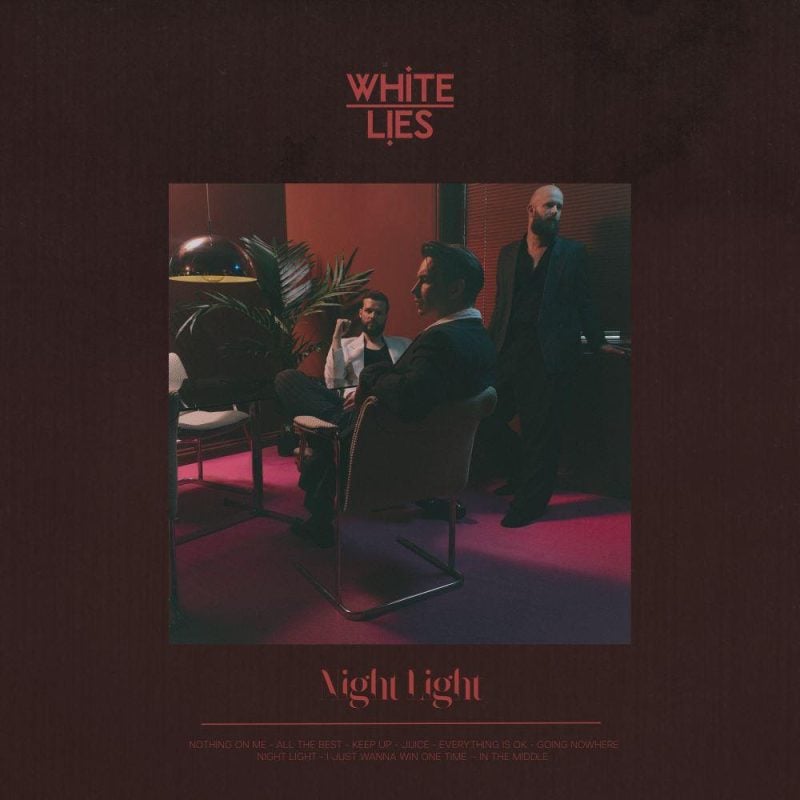 One Night in Bangkok — White Lies Returns With Surreal Video for “In The Middle”