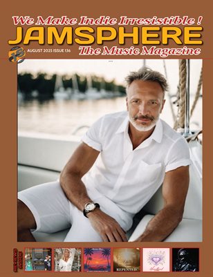 Jamsphere Indie Music Magazine August 2025