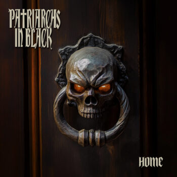 Patriarchs In Black – Home Review
