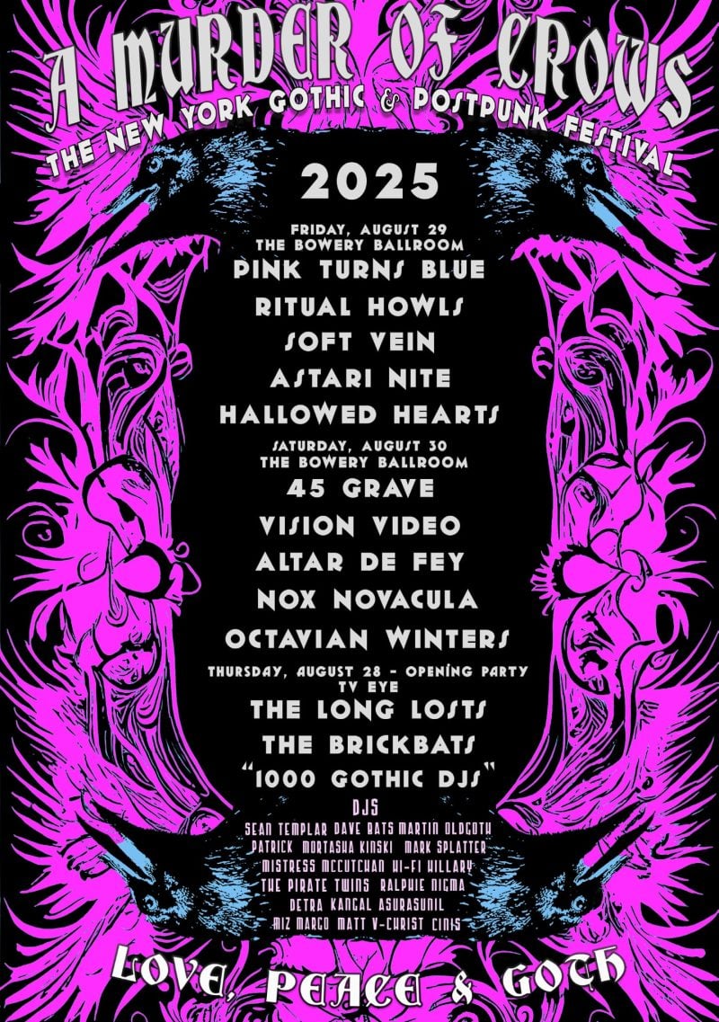 NYC Post-Punk and Goth Festival A Murder of Crows Returns With Pink Turns Blue, 45 Grave, Ritual Howls, Vision Video, Soft Vein, and More!
