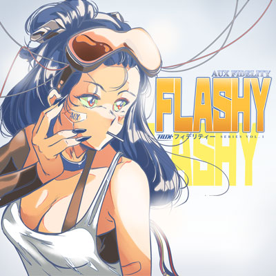 Aux Fidelity Shines Bright with “Flashy Series, Vol. 2” – A Dazzling J-Pop & Breakbeat Odyssey