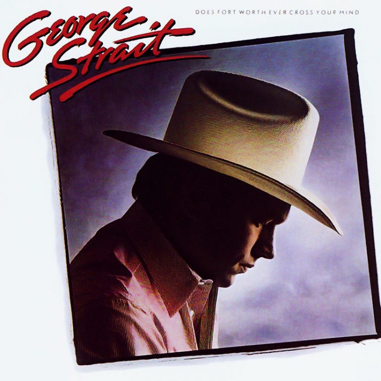 ‘Does Forth Worth Ever Cross Your Mind’: Recalling A George Strait Classic