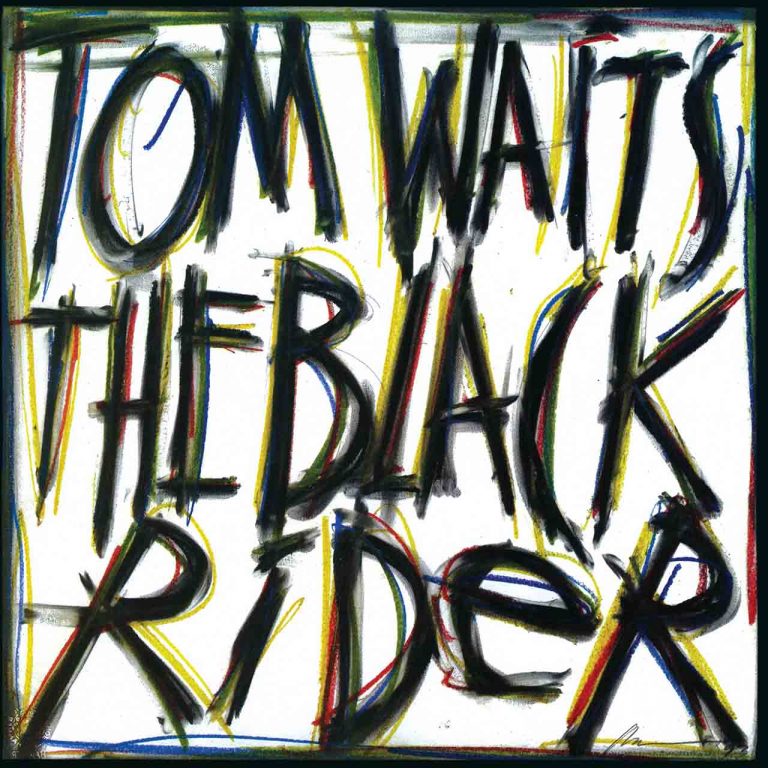 ‘The Black Rider’: How Tom Waits Faced the Devil Down