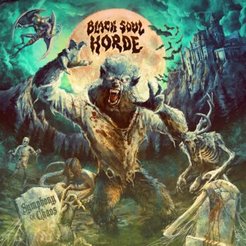 Black Soul Horde – Symphony of Chaos Review