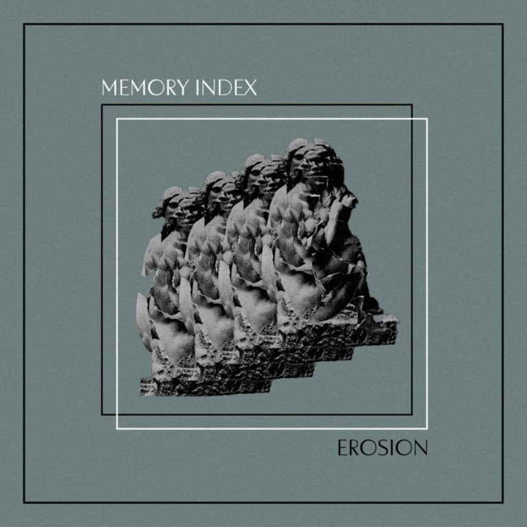 Excavations in Decay — Memory Index Unearths Existential Post-Punk Gloom With “Erosion” LP