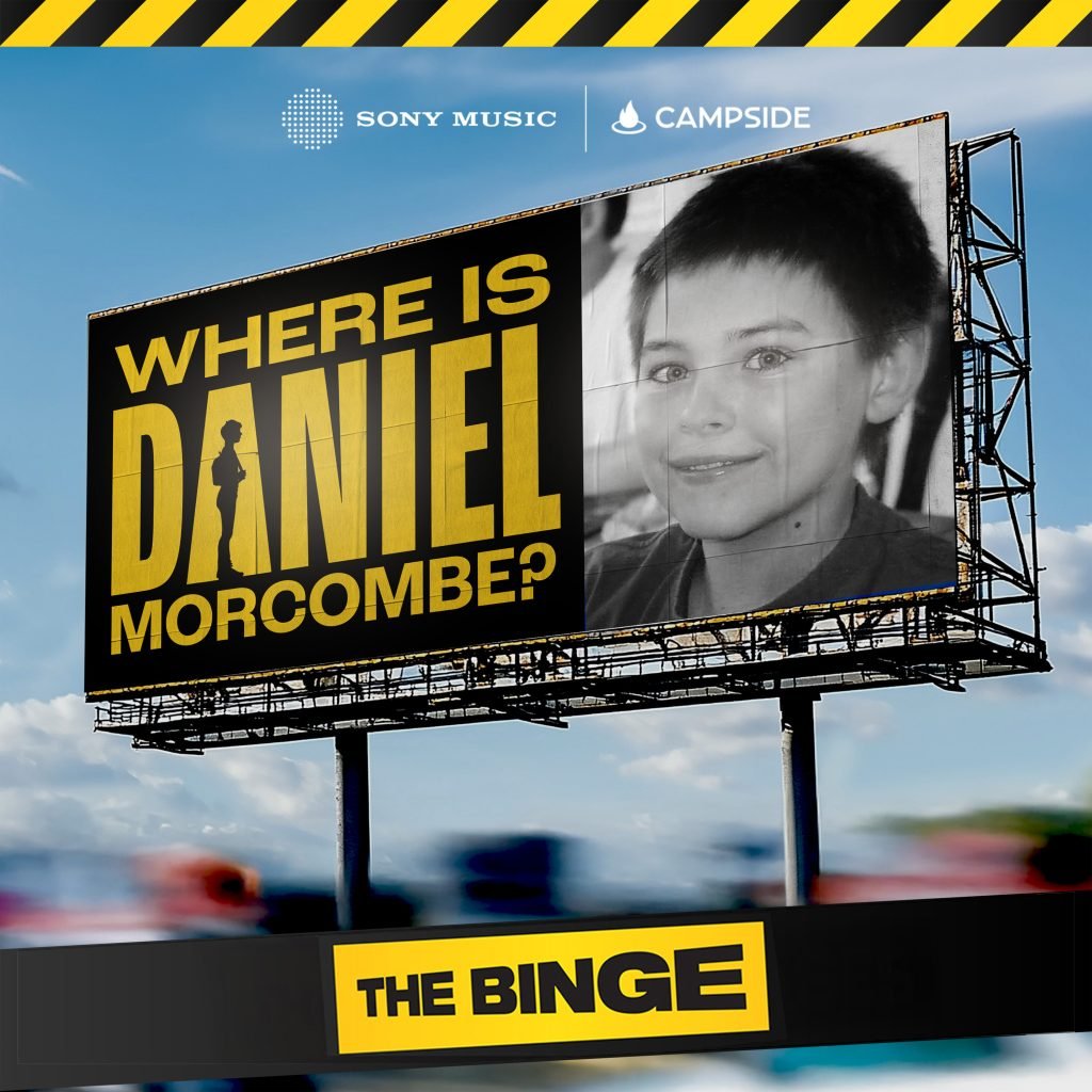 Sony Music and Campside Media Announce New True Crime Podcast, Where Is Daniel Morcombe?, the Tragic Tale of an Abducted Boy