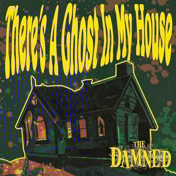 The Damned Release Video for “There’s A Ghost In My House” — Covers Album “Not Like Everybody Else” Announced!