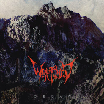 Wretched – Decay Review