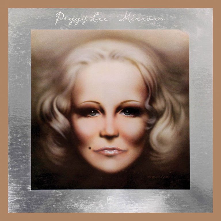 Peggy Lee’s ‘Mirrors’ Receives 50th Anniversary Reissue