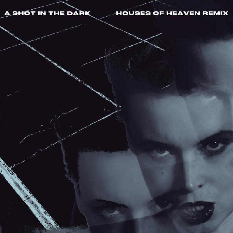 Houses of Heaven Release Shadowy Remix of Ghost Cop’s Acclaimed Dark Synth Track “A Shot in the Dark”
