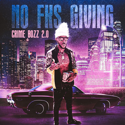 Boss Music Online releases CAVALI aka Crime Bozz 2.0 “NO FKS GIVING” album mixtape and GERNADO music video for “MOVING FORWARD”
