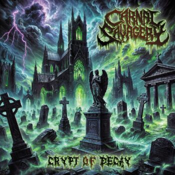 Carnal Savagery – Crypt of Decay Review